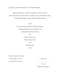 Running head: GIRLS` BASKETBALL AND THE JUMP SHOT GIRLS