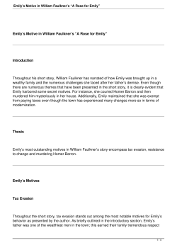 Emily`s Motive in William Faulkner`s &ldquo;A Rose for Emily&rdquo;