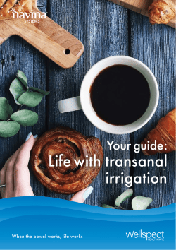 Life with transanal irrigation