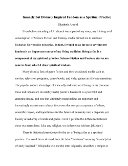 Insanely but Divinely Inspired Fandom as a Spiritual Practice
