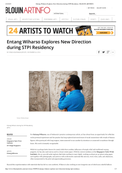 Entang Wiharso Explores New Direction during STPI Residency