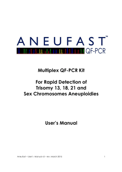 Multiplex QF-PCR Kit For Rapid Detection of Trisomy 13, 18, 21 and