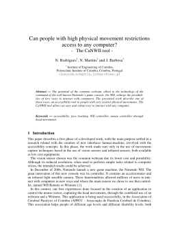 Can people with high physical movement restrictions access