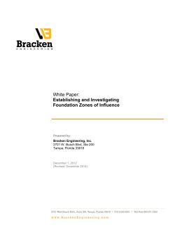 Establishing and Investigating Foundation Zones of Influence
