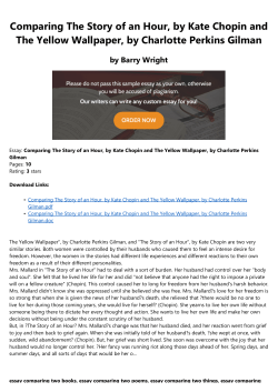 Comparing The Story of an Hour, by Kate Chopin and The Yellow