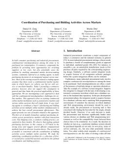 Coordination of Purchasing and Bidding Activities Across Markets 1