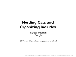 Herding Cats and Organizing Includes