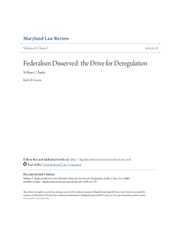 Federalism Disserved: the Drive for Deregulation