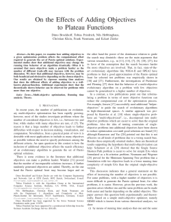 On the Effects of Adding Objectives to Plateau Functions