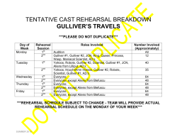 TENTATIVE CAST REHEARSAL BREAKDOWN GULLIVER`S