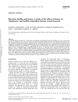 Bacteria, biofilm and honey