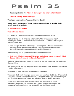 Teaching: Psalm 35 – “Sweet Revenge” – An Imprecatory Psalm 1