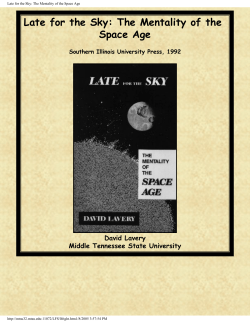 Late for the Sky: The Mentality of the Space Age