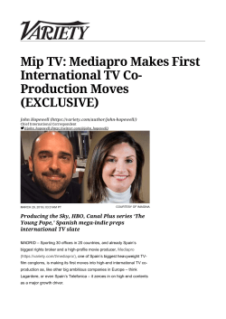 Mip TV: Mediapro Makes First International TV Co