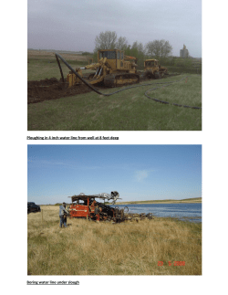 Ploughing in 4 inch water line from well at 8 feet deep Boring water
