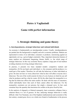 Pietro A Vagliasindi Game with perfect information 1. Strategic