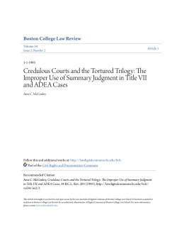 Credulous Courts and the Tortured Trilogy