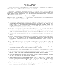 Econ 101A &mdash; Midterm 1 Th 28 February 2008. You have