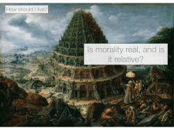 Is morality real, and is it relative?