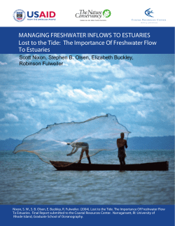 Lost to the Tides: The Importance of Freshwater Flow to Estuaries