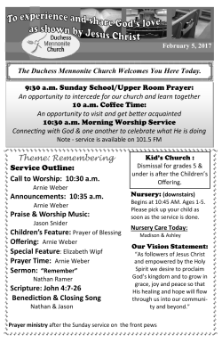 Theme: Remembering Service Outline: Call to Worship: 10:30 a.m.