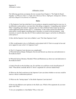 Handout #2 Affirmative Action Affirmative Action The following