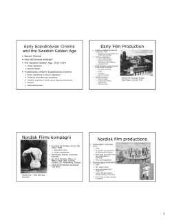Early Scandinavian Cinema and the Golden Age of Swedish Cinema