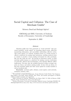 Social Capital and Collusion: The Case of Merchant Guilds&lowast;
