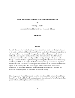 Infant Mortality and the Health of Survivors