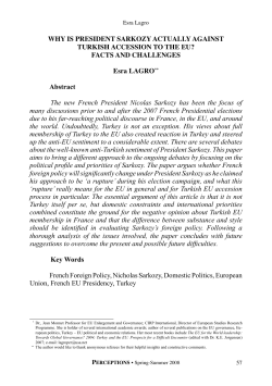 WHY IS PRESIDENT SARKOZY ACTUALLY AGAINST TURKISH