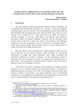 INTERNATIONAL ARBITRATION IN INVESTMENT DISPUTES: THE