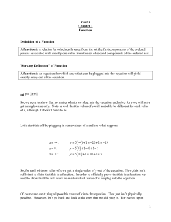 Unit 3 Chapter 1 Function Definition of a Function A function is a