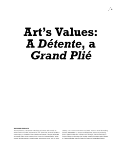 Art`s Values: A D&eacute;tente, a Grand Pli&eacute;