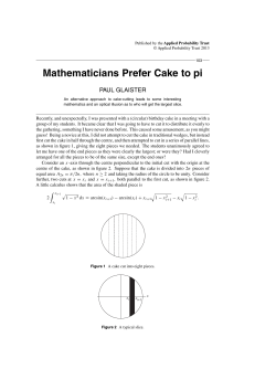 Mathematicians Prefer Cake to pi
