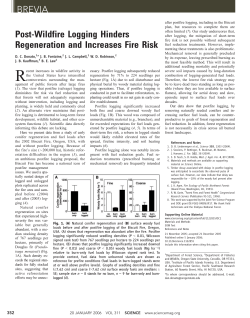 Post-Wildfire Logging Hinders Regeneration and Increases Fire