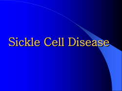 Sickle Cell Disease - Children`s Hospital of Wisconsin