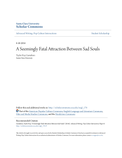 A Seemingly Fatal Attraction Between Sad Souls