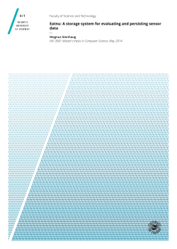 Eatnu: A storage system for evaluating and persisting sensor data