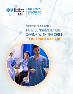 how consumers are saving with the shift to outpatient care