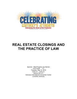 Real Estate Closings and the Practice of Law