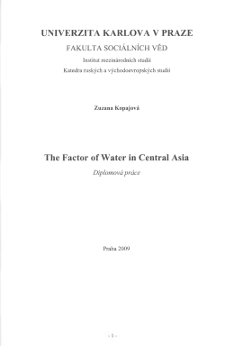 UNIVERZITA KARLOVA V PRAZE The Factor of Water in Central Asia