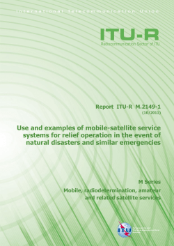 Use and examples of mobile-satellite service systems for relief