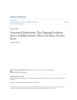 Structured Settlements: The Ongoing Evolution