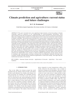 Climate prediction and agriculture: current status and future
