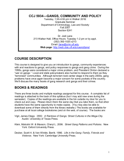 CCJ 5934 Gangs, Community, and Policy