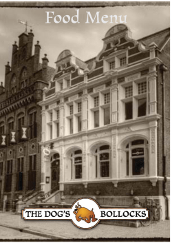 Food Menu - The Dog`s Bollocks