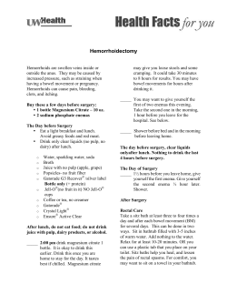 Hemorrhoidectomy, A Patient`s Guide to Home Care
