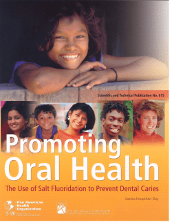 The Use of Salt Fluoridation to Prevent Dental Caries