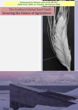 The Svalbard Global Seed Vault: Securing the