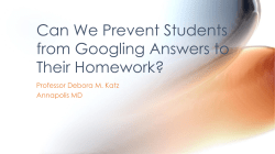 Can We Prevent Students from Googling Answers to Their